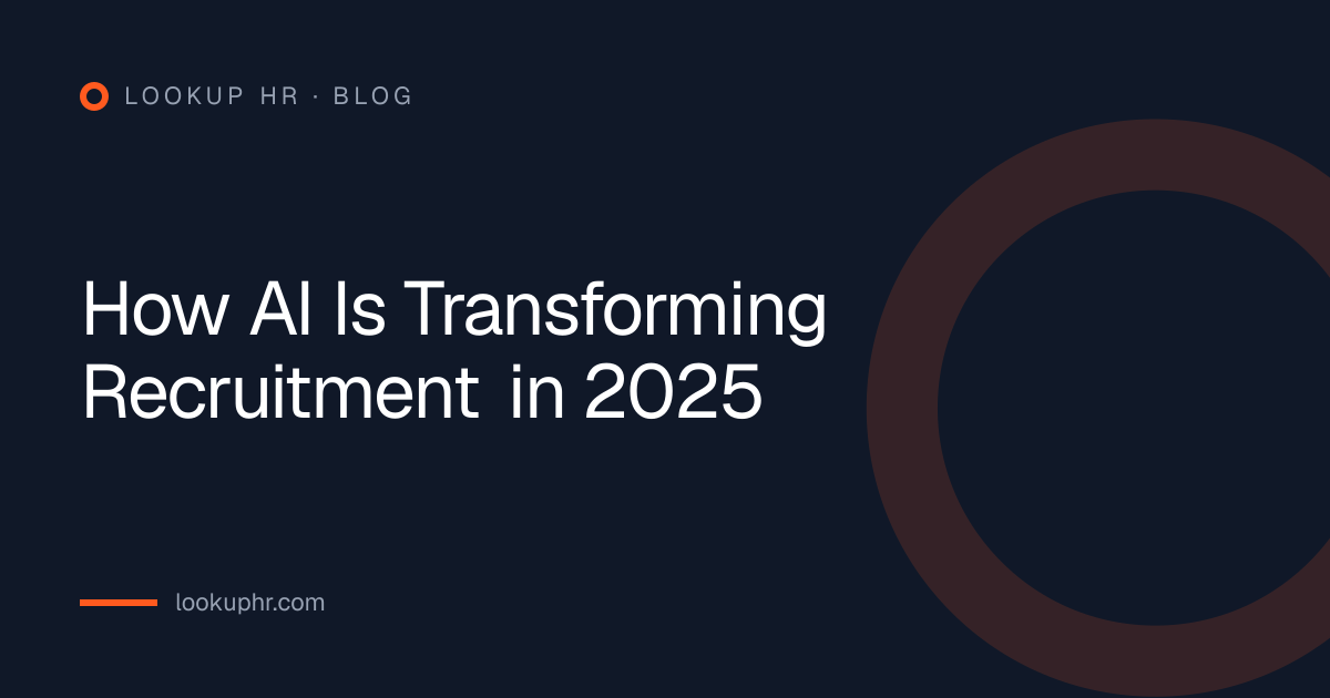 How AI Is Transforming Recruitment in 2025